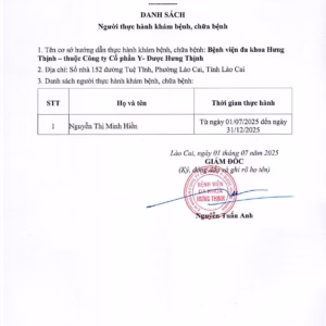 DANH SÁCH NHÂN VIÊN Y TẾ ĐĂNG KÝ THỰC HÀNH KHÁM, CHỮA BỆNH TẠI BVĐK HƯNG THỊNH THÁNG 07/2025